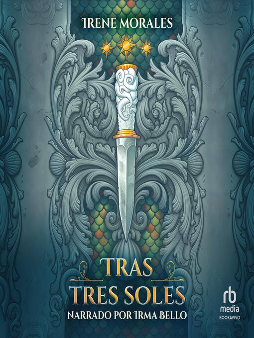 Title details for Tras tres soles by Irene Morales - Available